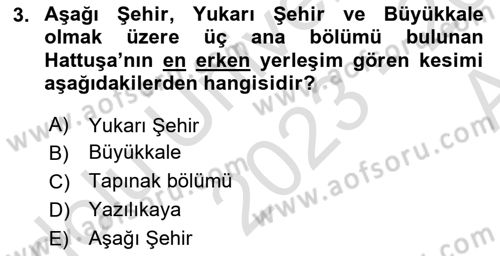 Türkiye´nin Kültürel Mirası 1 Dersi 2023 - 2024 Yılı (Vize) Ara Sınav Soruları 3. Soru