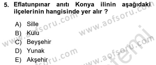 Türkiye´nin Kültürel Mirası 1 Dersi 2023 - 2024 Yılı (Vize) Ara Sınav Soruları 5. Soru