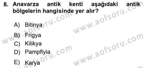 Türkiye´nin Kültürel Mirası 1 Dersi 2023 - 2024 Yılı (Final) Dönem Sonu Sınav Soruları 8. Soru