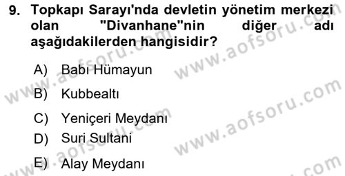 Türkiye´nin Kültürel Mirası 1 Dersi 2023 - 2024 Yılı (Final) Dönem Sonu Sınav Soruları 9. Soru