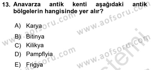Türkiye´nin Kültürel Mirası 1 Dersi 2023 - 2024 Yılı Yaz Okulu Sınav Soruları 13. Soru