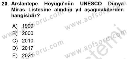 Türkiye´nin Kültürel Mirası 1 Dersi 2023 - 2024 Yılı Yaz Okulu Sınav Soruları 20. Soru
