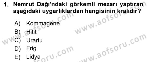 Türkiye´nin Kültürel Mirası 1 Dersi 2024 - 2025 Yılı (Vize) Ara Sınav Soruları 1. Soru