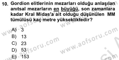 Türkiye´nin Kültürel Mirası 1 Dersi 2024 - 2025 Yılı (Vize) Ara Sınav Soruları 10. Soru