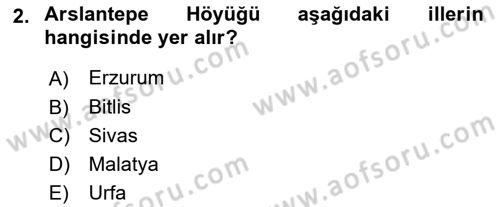 Türkiye´nin Kültürel Mirası 1 Dersi 2024 - 2025 Yılı Yaz Okulu Sınav Soruları 2. Soru