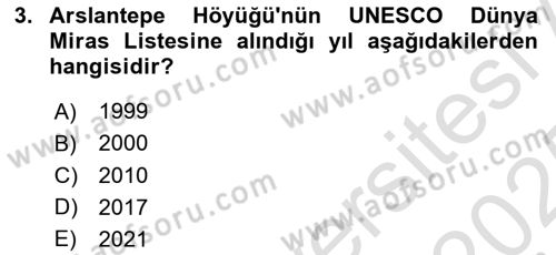 Türkiye´nin Kültürel Mirası 1 Dersi 2024 - 2025 Yılı Yaz Okulu Sınav Soruları 3. Soru