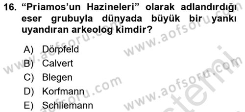 Türkiye´nin Kültürel Mirası 1 Dersi 2025 - 2026 Yılı (Vize) Ara Sınav Soruları 16. Soru