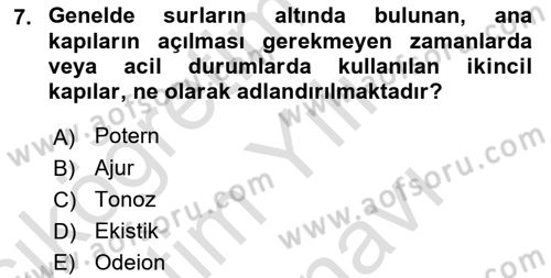 Türkiye´nin Kültürel Mirası 1 Dersi 2025 - 2026 Yılı (Vize) Ara Sınav Soruları 7. Soru