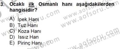 Türkiye´nin Kültürel Mirası 2 Dersi 2012 - 2013 Yılı (Final) Dönem Sonu Sınav Soruları 3. Soru