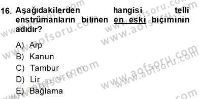 Türkiye´nin Kültürel Mirası 2 Dersi 2013 - 2014 Yılı (Final) Dönem Sonu Sınav Soruları 16. Soru