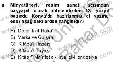 Türkiye´nin Kültürel Mirası 2 Dersi 2013 - 2014 Yılı (Final) Dönem Sonu Sınav Soruları 9. Soru