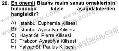 Türkiye´nin Kültürel Mirası 2 Dersi 2013 - 2014 Yılı Tek Ders Sınav Soruları 20. Soru