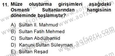 Türkiye´nin Kültürel Mirası 2 Dersi 2014 - 2015 Yılı (Final) Dönem Sonu Sınav Soruları 11. Soru