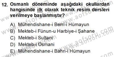 Türkiye´nin Kültürel Mirası 2 Dersi 2014 - 2015 Yılı (Final) Dönem Sonu Sınav Soruları 12. Soru