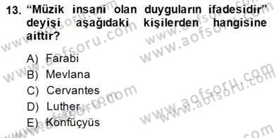 Türkiye´nin Kültürel Mirası 2 Dersi 2014 - 2015 Yılı (Final) Dönem Sonu Sınav Soruları 13. Soru