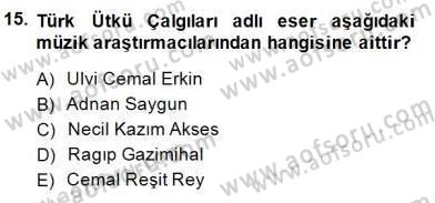 Türkiye´nin Kültürel Mirası 2 Dersi 2014 - 2015 Yılı (Final) Dönem Sonu Sınav Soruları 15. Soru