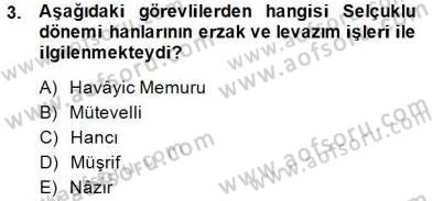 Türkiye´nin Kültürel Mirası 2 Dersi 2014 - 2015 Yılı (Final) Dönem Sonu Sınav Soruları 3. Soru