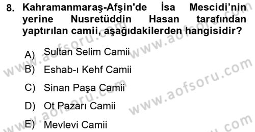 Türkiye´nin Kültürel Mirası 2 Dersi 2023 - 2024 Yılı (Vize) Ara Sınav Soruları 8. Soru