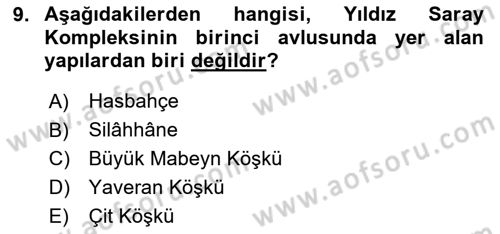 Türkiye´nin Kültürel Mirası 2 Dersi 2023 - 2024 Yılı (Final) Dönem Sonu Sınav Soruları 9. Soru
