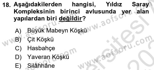 Türkiye´nin Kültürel Mirası 2 Dersi 2023 - 2024 Yılı Yaz Okulu Sınav Soruları 18. Soru