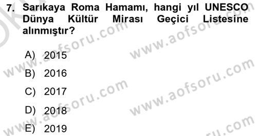 Türkiye´nin Kültürel Mirası 2 Dersi 2023 - 2024 Yılı Yaz Okulu Sınav Soruları 7. Soru