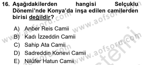 Türkiye´nin Kültürel Mirası 2 Dersi 2024 - 2025 Yılı (Vize) Ara Sınav Soruları 16. Soru