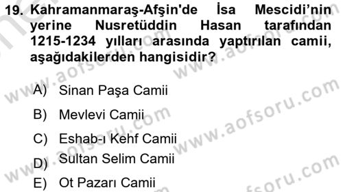 Türkiye´nin Kültürel Mirası 2 Dersi 2024 - 2025 Yılı (Vize) Ara Sınav Soruları 19. Soru