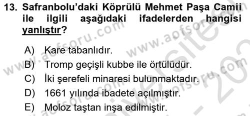 Türkiye´nin Kültürel Mirası 2 Dersi 2024 - 2025 Yılı (Final) Dönem Sonu Sınav Soruları 13. Soru