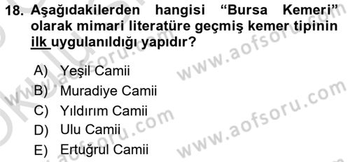 Türkiye´nin Kültürel Mirası 2 Dersi 2024 - 2025 Yılı Yaz Okulu Sınav Soruları 18. Soru