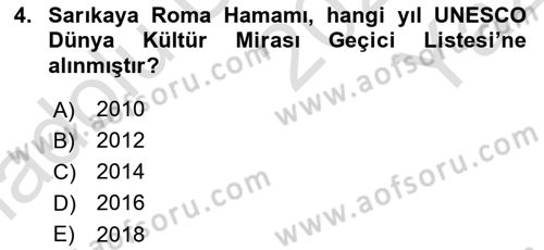Türkiye´nin Kültürel Mirası 2 Dersi 2024 - 2025 Yılı Yaz Okulu Sınav Soruları 4. Soru