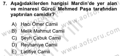 Türkiye´nin Kültürel Mirası 2 Dersi 2024 - 2025 Yılı Yaz Okulu Sınav Soruları 7. Soru