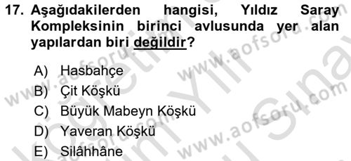 Türkiye´nin Kültürel Mirası 2 Dersi 2025 - 2026 Yılı (Final) Dönem Sonu Sınav Soruları 17. Soru
