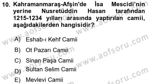 Türkiye´nin Kültürel Mirası 2 Dersi 2025 - 2026 Yılı Yaz Okulu Sınav Soruları 10. Soru