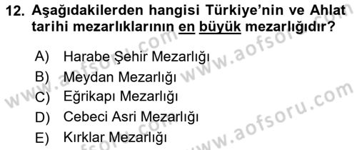 Türkiye´nin Kültürel Mirası 2 Dersi 2025 - 2026 Yılı Yaz Okulu Sınav Soruları 12. Soru