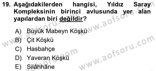 Türkiye´nin Kültürel Mirası 2 Dersi 2025 - 2026 Yılı Yaz Okulu Sınav Soruları 19. Soru