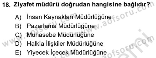 Konaklama İşletmeciliği Dersi 2020 - 2021 Yılı Yaz Okulu Sınav Soruları 18. Soru
