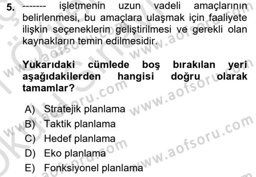 Konaklama İşletmeciliği Dersi 2020 - 2021 Yılı Yaz Okulu Sınav Soruları 5. Soru