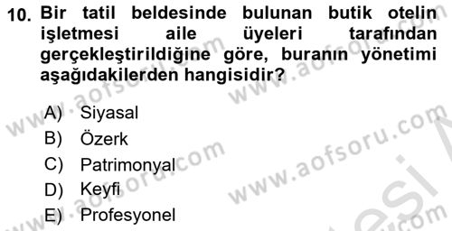 Konaklama İşletmeciliği Dersi 2021 - 2022 Yılı (Vize) Ara Sınav Soruları 10. Soru