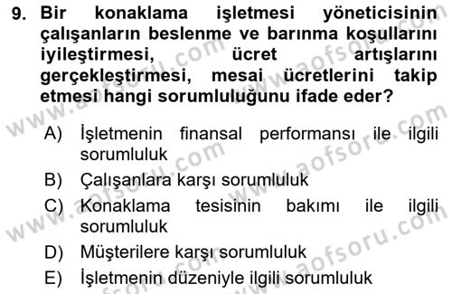 Konaklama İşletmeciliği Dersi Ara Sınavı Deneme Sınav Soruları 9. Soru