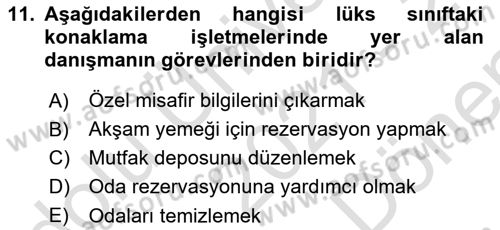 Konaklama İşletmeciliği Dersi 2021 - 2022 Yılı (Final) Dönem Sonu Sınav Soruları 11. Soru