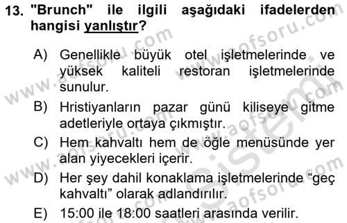 Konaklama İşletmeciliği Dersi 2021 - 2022 Yılı (Final) Dönem Sonu Sınav Soruları 13. Soru
