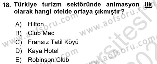 Konaklama İşletmeciliği Dersi 2021 - 2022 Yılı Yaz Okulu Sınav Soruları 18. Soru