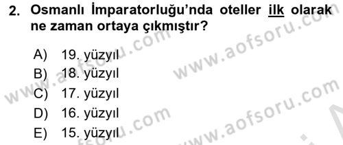 Konaklama İşletmeciliği Dersi 2021 - 2022 Yılı Yaz Okulu Sınav Soruları 2. Soru
