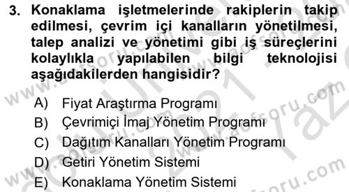 Konaklama İşletmeciliği Dersi 2021 - 2022 Yılı Yaz Okulu Sınav Soruları 3. Soru