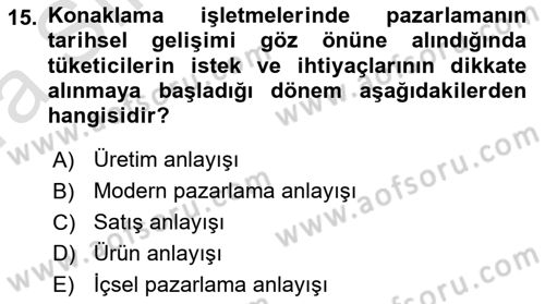 Konaklama İşletmeciliği Dersi Ara Sınavı Deneme Sınav Soruları 15. Soru