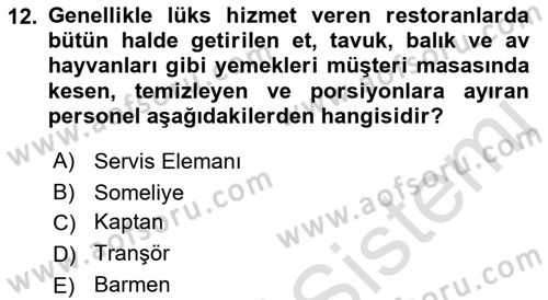 Konaklama İşletmeciliği Dersi 2022 - 2023 Yılı Yaz Okulu Sınav Soruları 12. Soru