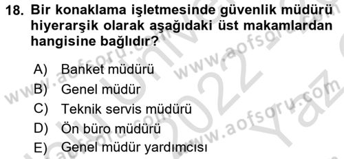 Konaklama İşletmeciliği Dersi 2022 - 2023 Yılı Yaz Okulu Sınav Soruları 18. Soru