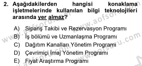 Konaklama İşletmeciliği Dersi 2022 - 2023 Yılı Yaz Okulu Sınav Soruları 2. Soru
