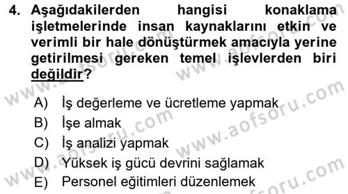 Konaklama İşletmeciliği Dersi 2022 - 2023 Yılı Yaz Okulu Sınav Soruları 4. Soru