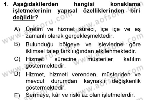 Konaklama İşletmeciliği Dersi Ara Sınavı Deneme Sınav Soruları 1. Soru